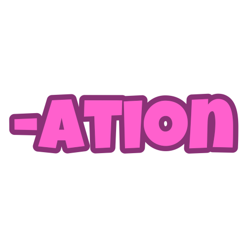 '-ation' in blocky letters with dark pink outlines and pink fills